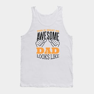 AWESOME DAD Tank Top